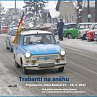 Trabanti na sněhu 2017